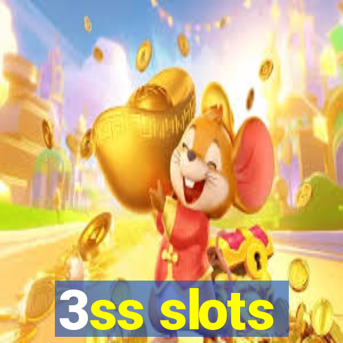 3ss slots